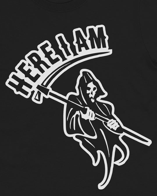 Close-up of the Here I Am print, illustrated grim reaper with scythe and arched "Here I Am" wordmark