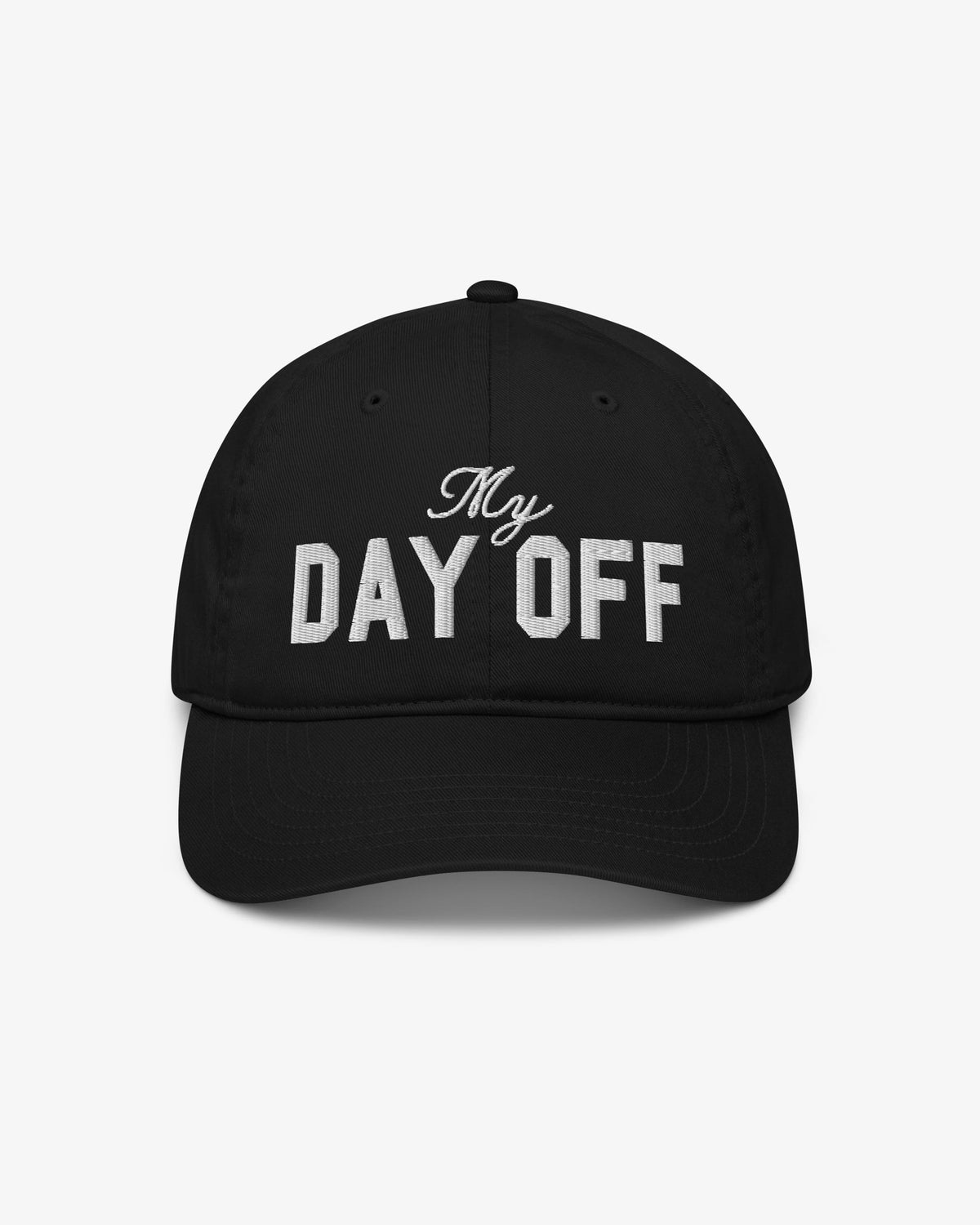 Black My Day Off embroidered cap, front view